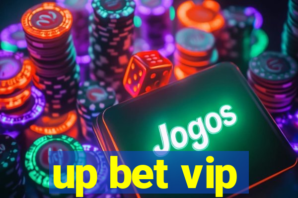 up bet vip